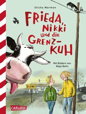 cover image of Frieda, Nikki und die Grenzkuh